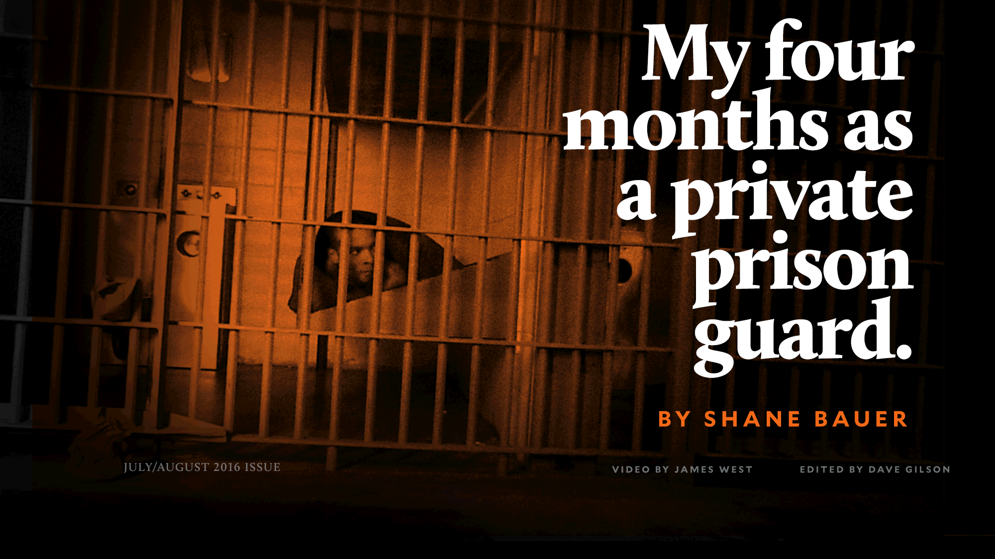 My Four Months As A Private Prison Guard A Mother Jones Investigation Mother Jones