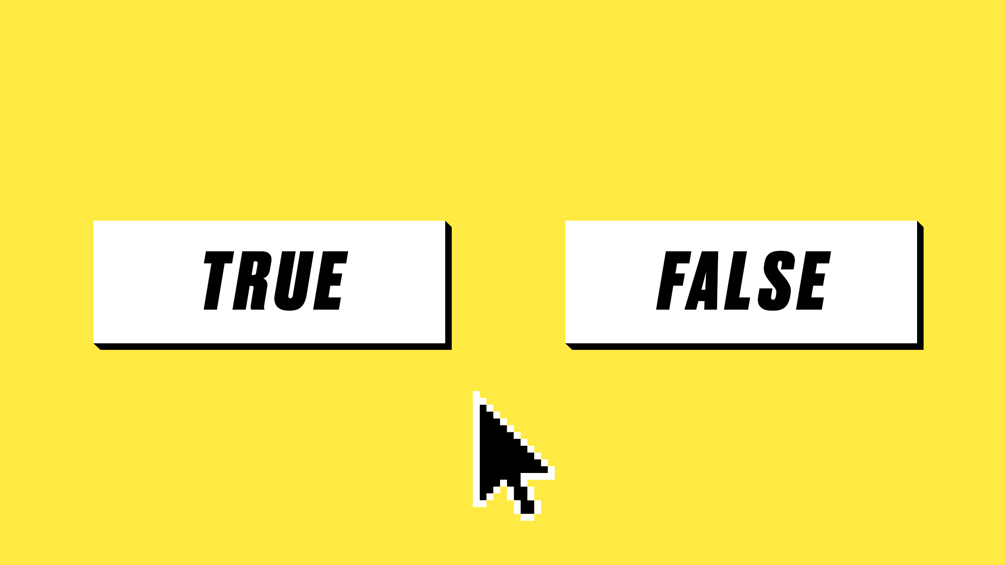 True true false равно. True or false. True false gif. Шаблон true or false. False true указатель.