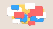 A group of speech bubbles float on a beige background. The speech bubbles are white, yellow, red, and blue, and are crowded together, layering on top of one another.