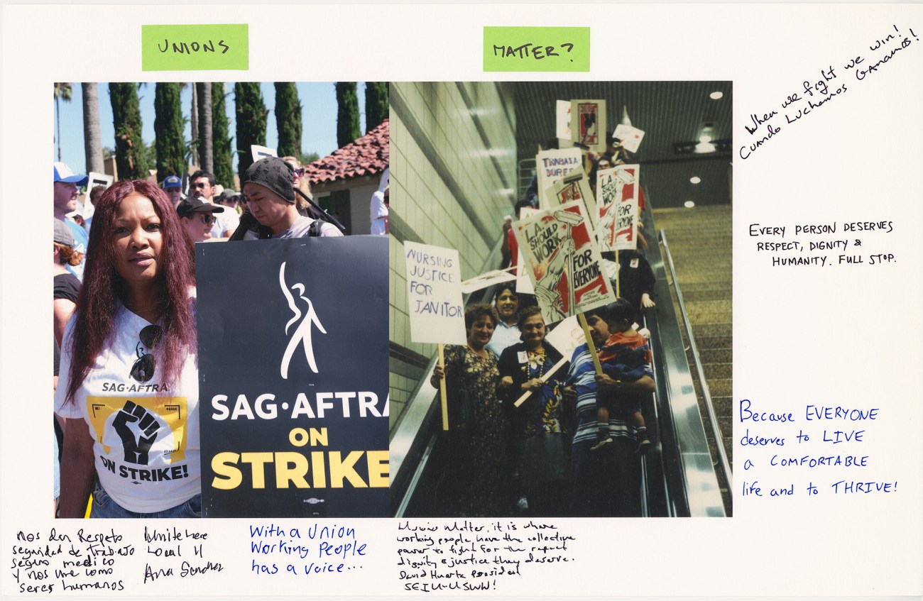 Collage with two images side-by-side, handwriting around the images. Above left image Unions is written; above the right image "Matter?" is written. Left images shows a SAG-AFTRA protester. Image on the right his a historical photo of the Los Angeles janitors strike with protesters descending an escalator, holding picket signs.
