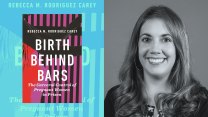A collage pairs the book cover for "Birth Behind Bars" with a black-and-white photo of a smiling woman with long dark hair.