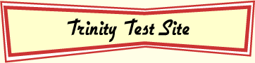 Trinity Test Site